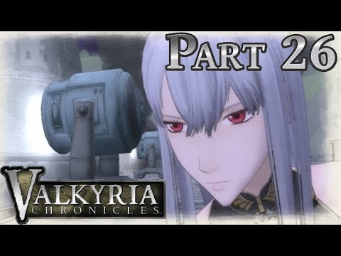 We Got Damon! -- Valkyria Chronicles Part 26