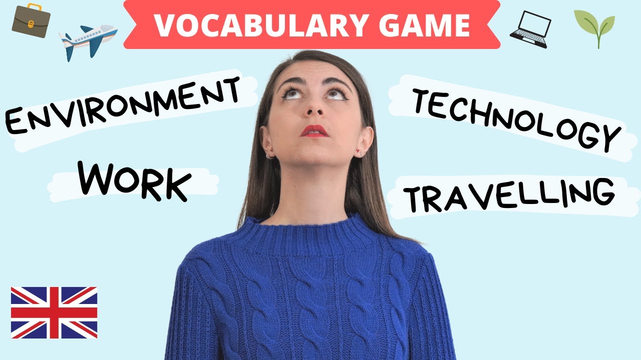 VOCABULARY Practice B1-B2 - Travelling, Environment, Technology and Work - Ejercicio práctico