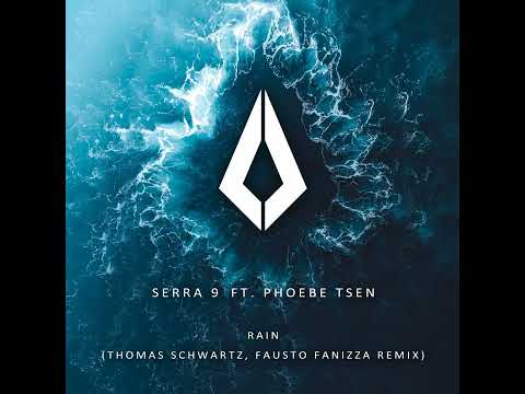 Serra 9 feat. Phoebe Tsen (Thomas Schwartz, Fausto Fanizza Extended Remix)