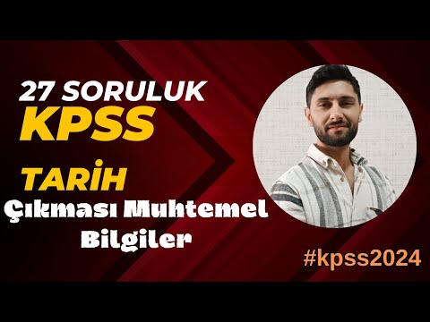 81) KPSS 2024'te Çıkması Muhtemel 27 Tarih Sorusu | Bilgileri Tazele | Ali Gürbüz #kpss #kpss2024