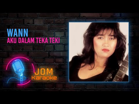 Wann - Aku Dalam Teka Teki (Official Karaoke Video)
