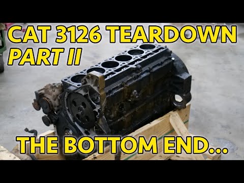 Part 2! Caterpillar 3126 7.2L Turbo Diesel Short Block Teardown! My Poor Engine Stand...