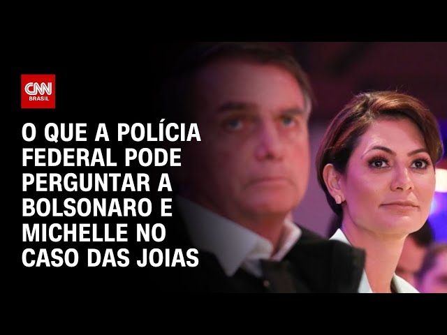 O que a Polícia Federal pode perguntar a Bolsonaro e Michelle no caso das joias | CNN NOVO DIA