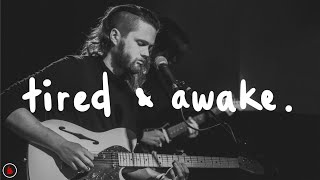 Oliver Riot - Tired and Awake (Lyrics)