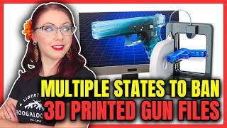 Multiple States to Ban 3D Printed Gun Files and Parts