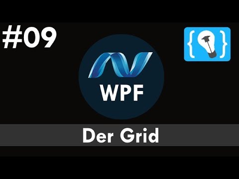 WPF Tutorial Deutsch 9 Der Grid