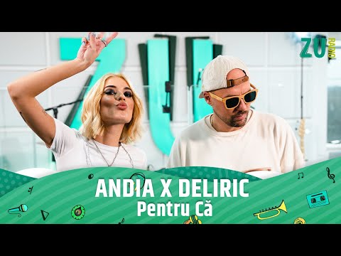 Andia și Deliric - Pentru că (Premieră Live la Radio ZU)