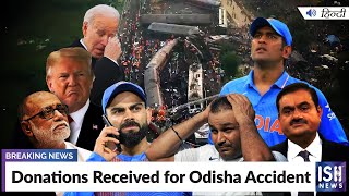 Donations Received for Odisha Accident
