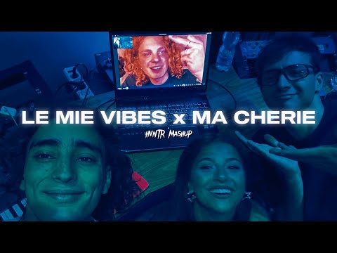 LE MIE VIBES X MA CHERIE / Jr Stit, PLATA, Yung Snapp, Villabanks (HVNTR mashup)