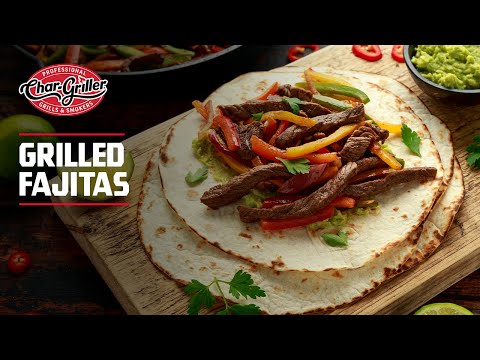 How To Make Fajitas On The Grill | Char-Griller