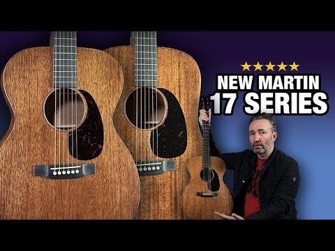 New Martin 17 Series – What's New with the 000-17 and D-17?