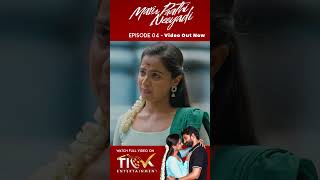 Marupaathi Neeyadi | Episode 04 | Tamil Web Series | TICK Entertainment | Ft. Gunalan, Reshma Prasad