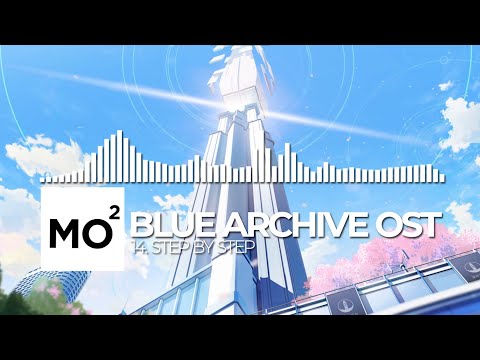 ブルーアーカイブ Blue Archive OST 14. Step by Step