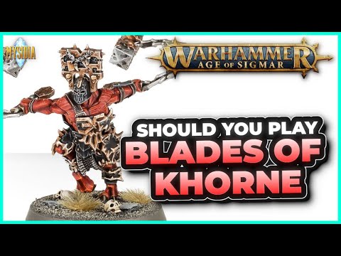 Should You Play Blades of Khorne? | Warhammer Age of Sigmar