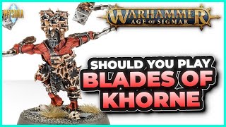 Should You Play Blades of Khorne? | Warhammer Age of Sigmar