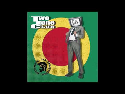 Two Tone Club - Ugly Boy - (Turn Off)