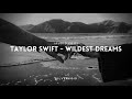 wildest dreams - taylor swift (taylor's version) (audio edit)