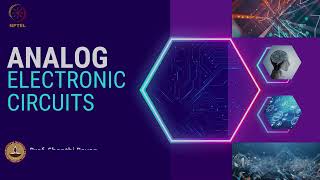 Analog Electronic Circuits _ by Prof. Shanthi Pavan