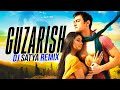 Guzarish Remix DJ Satya Ghajini Aamir Khan Asin A R Rahman Javed Ali Sonu Nigam