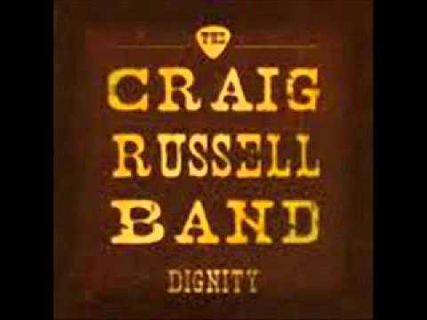 The Craig Russell Band - Dignity