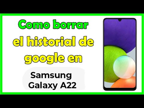 Como borrar el historial de google en Samsung Galaxy A22