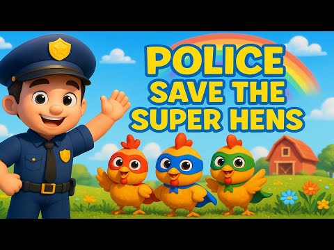 PKS - Police Save the Super Hens | Cute Rescue Song for Kids | Pop Kids School