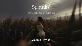 Spinnin' - Madison Beer [ vietsub - lyrics ]