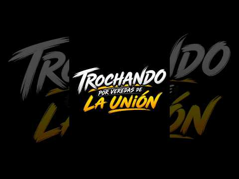 PQRTE 1 - TROCHANDO POR VEREDAS DE LA UNIÓN, ANT. | XRE 300