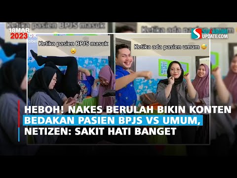 Heboh! Nakes Berulah Bikin Konten Bedakan Pasien BPJS Vs Umum, Netizen: Sakit Hati Banget