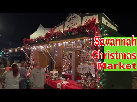 Savannah Christmas Market - Savannah, GA
