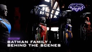 Gotham Knights - Batman Family : Behind The Scenes