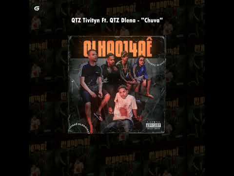 2. Tivityn Ft. Dlena - "Chuva" 🌧 (Official Áudio)