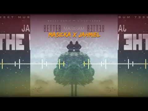Masicka - Better (Official Visualizer) Ft. Jahmiel
