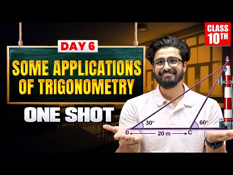 Class 10 SOME APPLICATIONS OF TRIGONOMETRY One Shot 🔥 Class 10 Maths Chapter 9 | One Day One Chapter