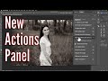 The NEW Actions Panel In Photoshop