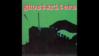 Ghostwriters - The Wolves Close In