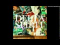 Delta Spirit - Home
