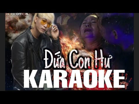 ĐỨA CON HƯ KARAOKE (BEAT CHUẨN) | MẸ HIỀN ƠI CON XIN LỖI MẸ