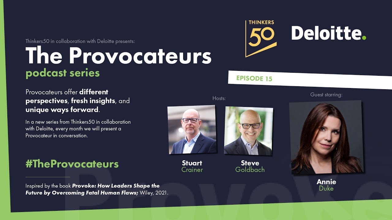 Annie Duke: Playing your cards right | The Provocateurs: Episode 15