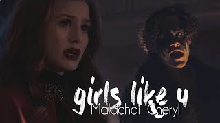 Cheryl &amp; Malachai | Girls like u  [Riverdale]