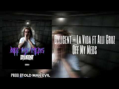 DYLIGENT - LA VIDA (FEAT. ALLI CRUZ)