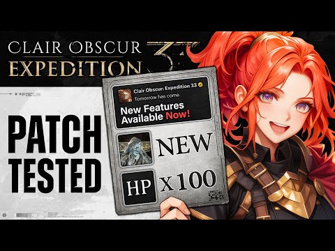 UPDATE 1.3.0 Changes Endgame Forever! Features & Farming Spots TESTED in Clair Obscur Expedition 33