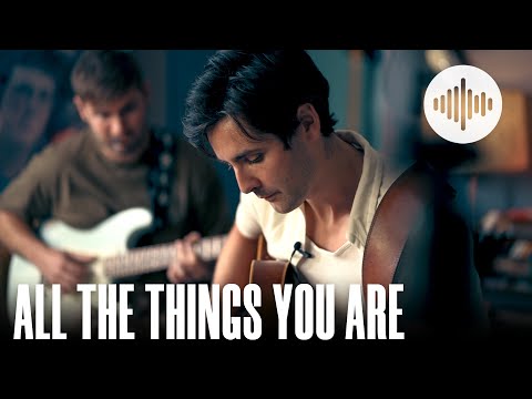 ALL THE THINGS YOU ARE | Zane Carney & Isaac Meyer