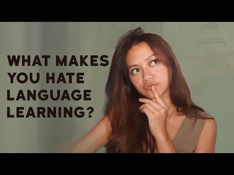 Hate Learning Languages? Here's WHY