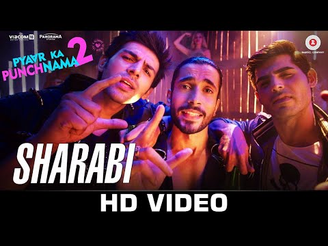 Sharabi - Pyaar Ka Punchnama 2 | Kartik Aaryan, Omkar Kapoor, Sunny Singh| Sharib Toshi & Raja Hasan
