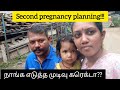 Planning For Baby 2 Pregnancy Secondpregnancy Life PavithraSriganesh Family Familyvlog
