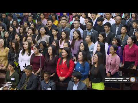 DURTLANG VENGHLUN KOHHRAN ZAIPAWL | AIZAWL HMAR PRESBYTERY VAWI 44-NA, 2022
