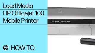 How to Load Media in the HP Officejet 100 Mobile Printer