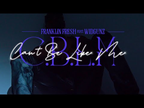 FRANKLIN FRESH X WIDGUNZ - C.B.L.M (OFFICIAL VIDEO)