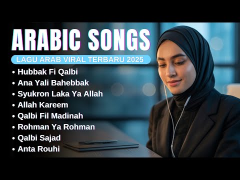 Romantis Arabic Songs - Lagu Arab Viral 2025 💞 #arabicsongs​​ #laguarabromantis​​